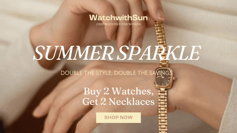WatchwithSun Summer Sale